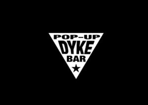 Pop-Up Dyke Bar