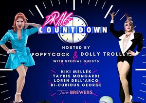 Drag Countdown by Poppycock & Dolly Trolley
