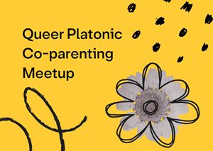 Queer Platonic Co-Parenting