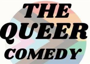 The Queer Comedy Showcase