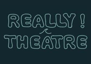 Really! Theatre