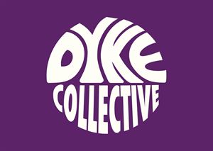 Dyke Collective