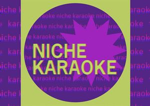 Niche Karaoke