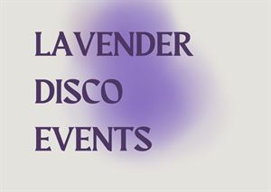 Lavender Disco Events