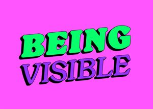 Being Visible at Galleon Arts Centre