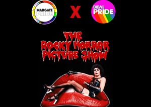 Margate Pride X Deal Pride presents: The Rocky Horror Picture Show
