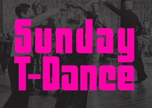 Sunday T-Dance