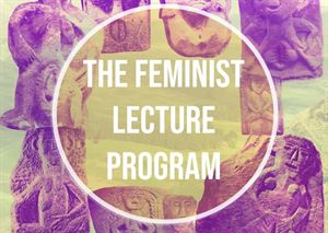 The Feminist Lecture Program