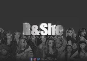 R & She: The Queens Of Hip-Hop And R&B